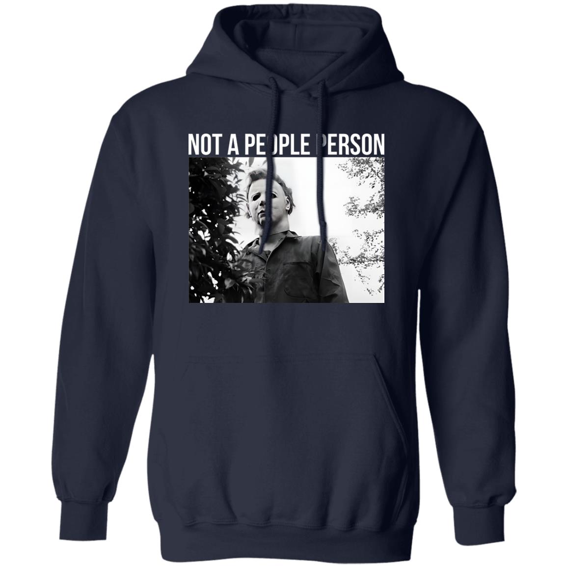 Michael Myers Not A People Person Shirt