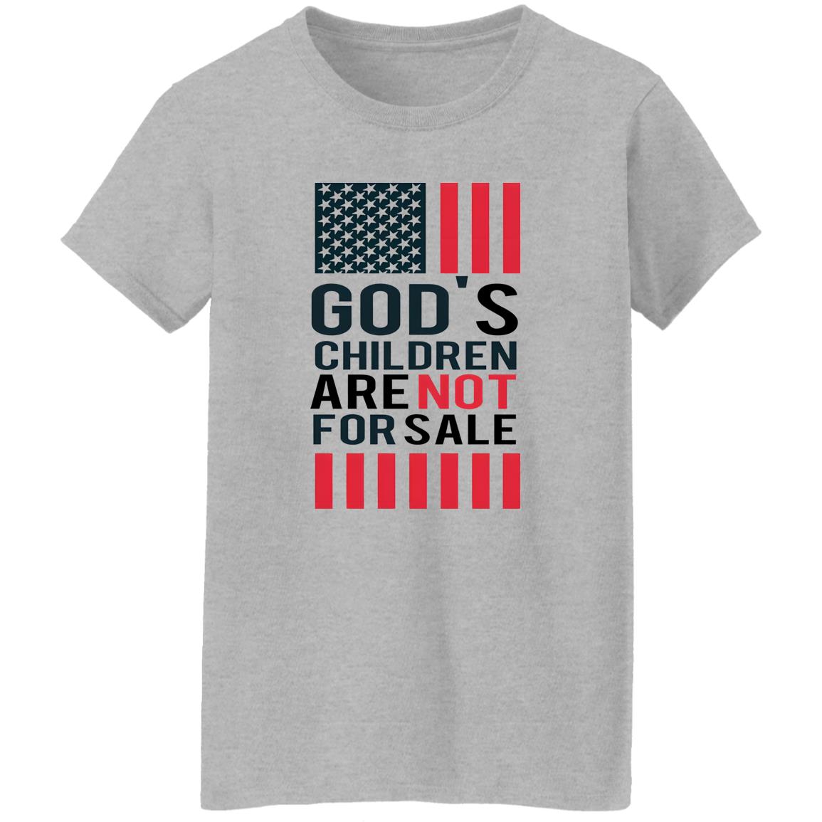 God’s Children Are Not For Sale Shirt
