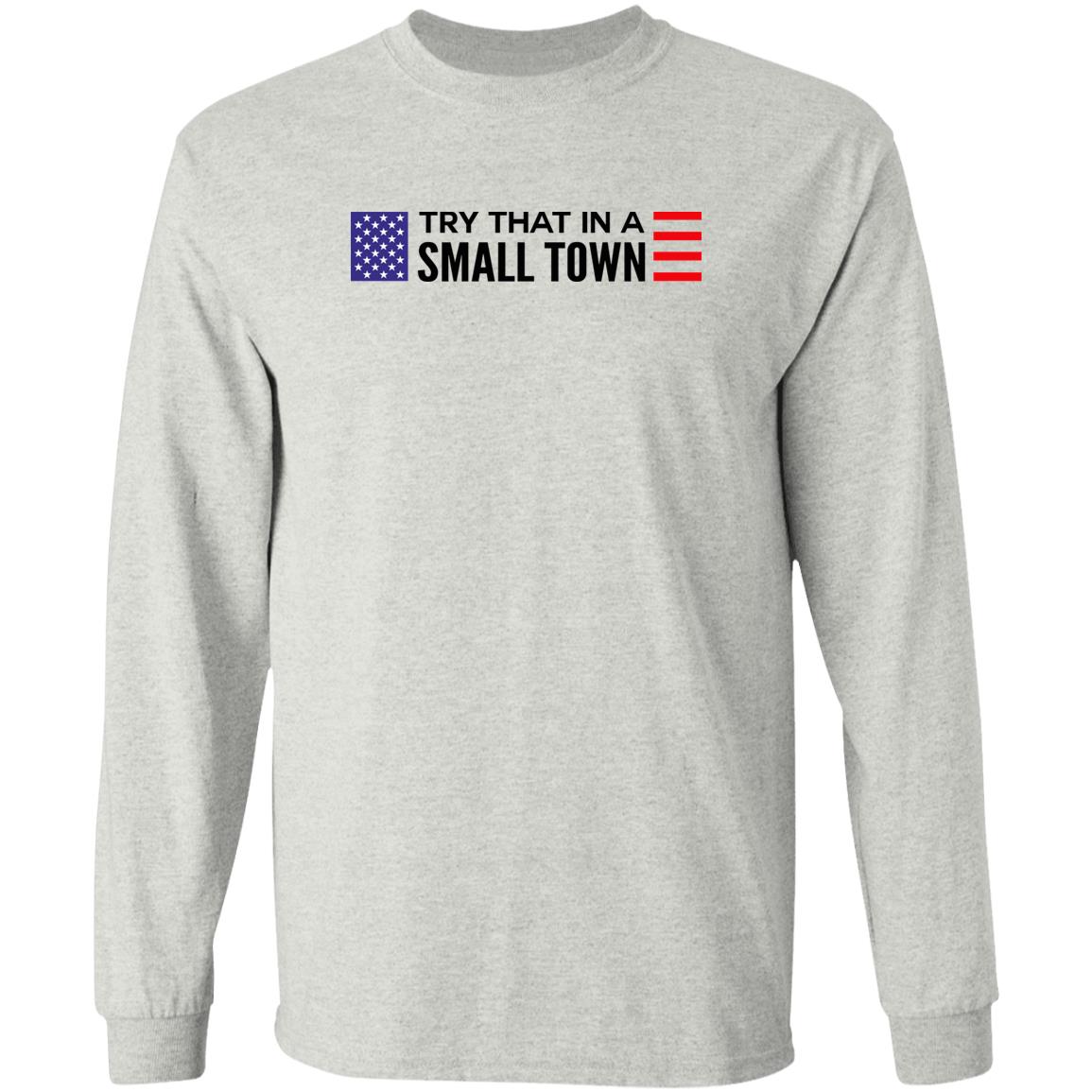 Jason Aldean Try That In A Small Town Shirt