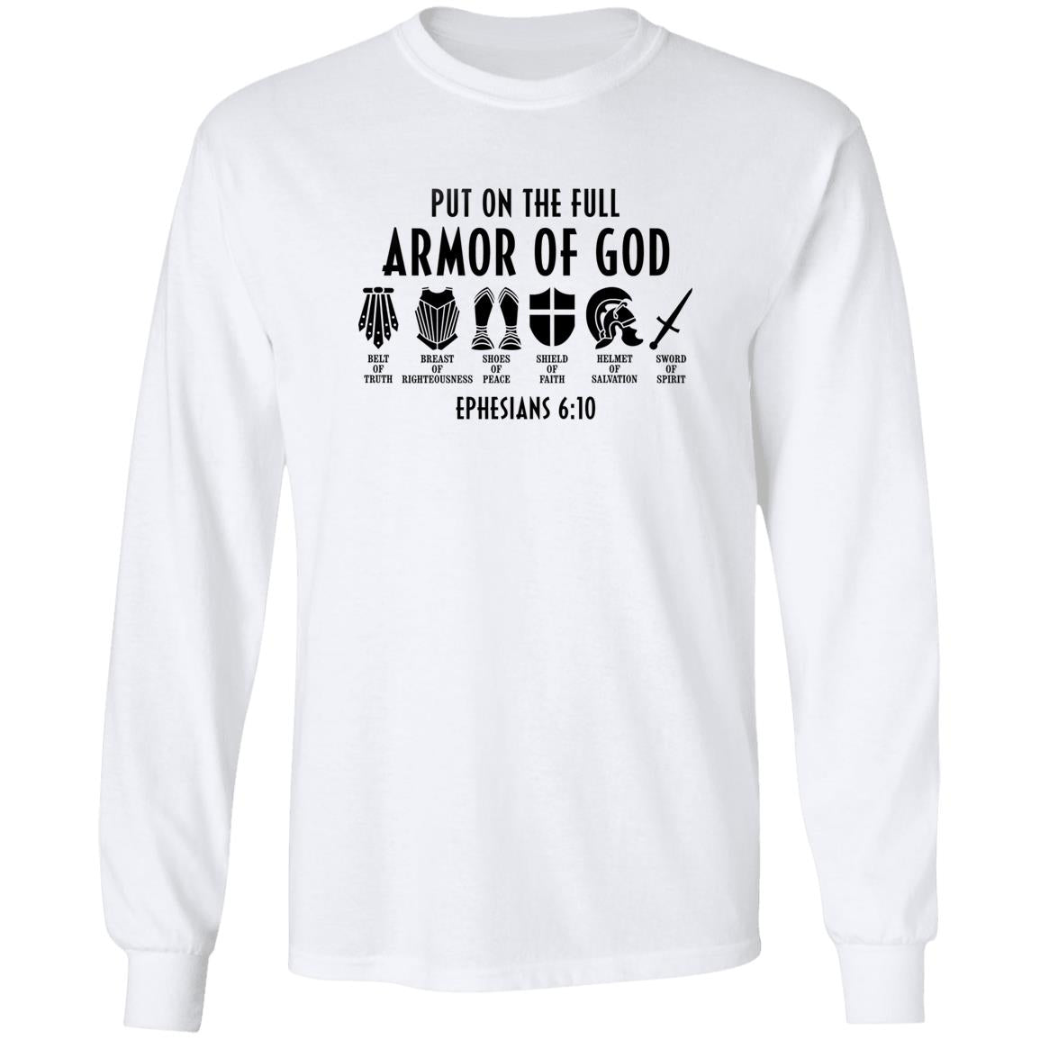 Put On the Full Armor of God Cross Ephesians 6:10 Shirt