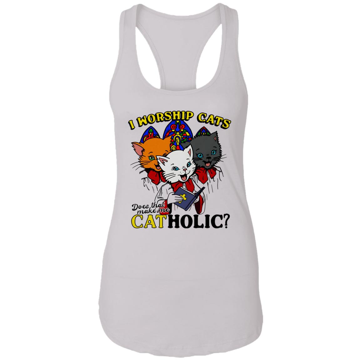 I Worship Cats Does That Make Me Catholic Shirt