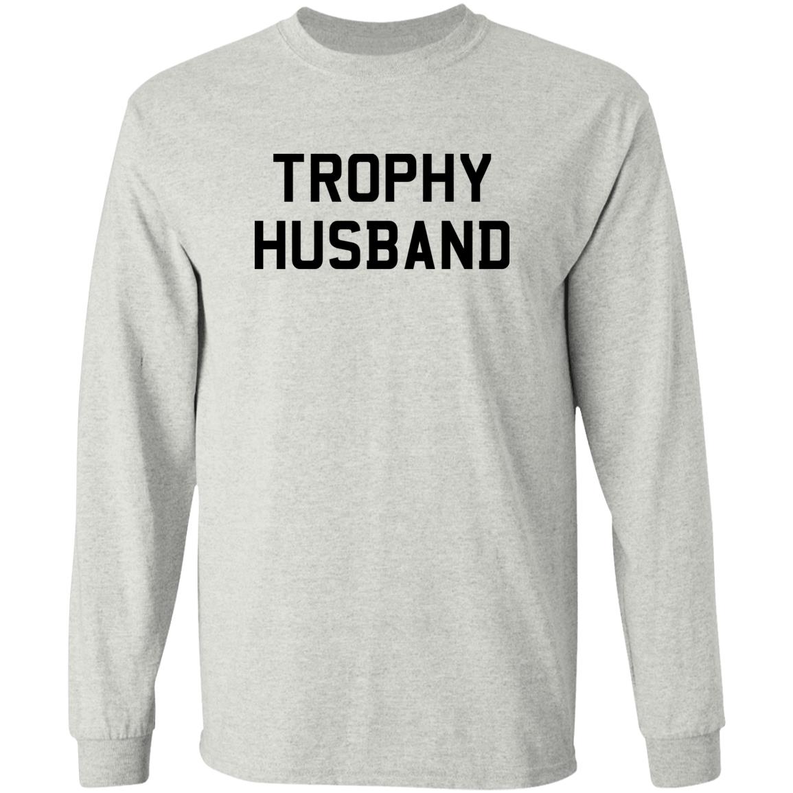 Trophy Husband Shirt
