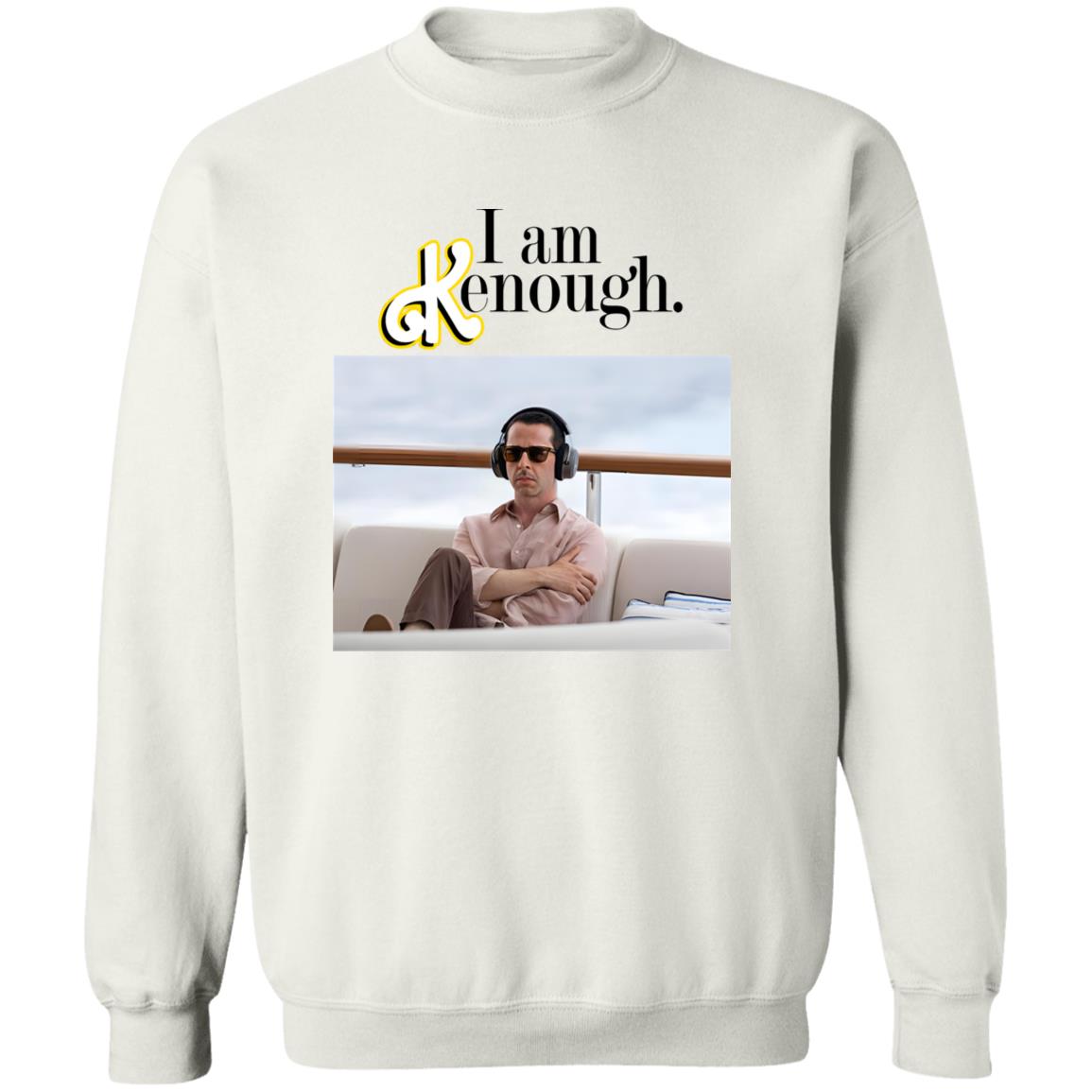 Kendall Roy I Am Kenough Shirt - TeeDragons