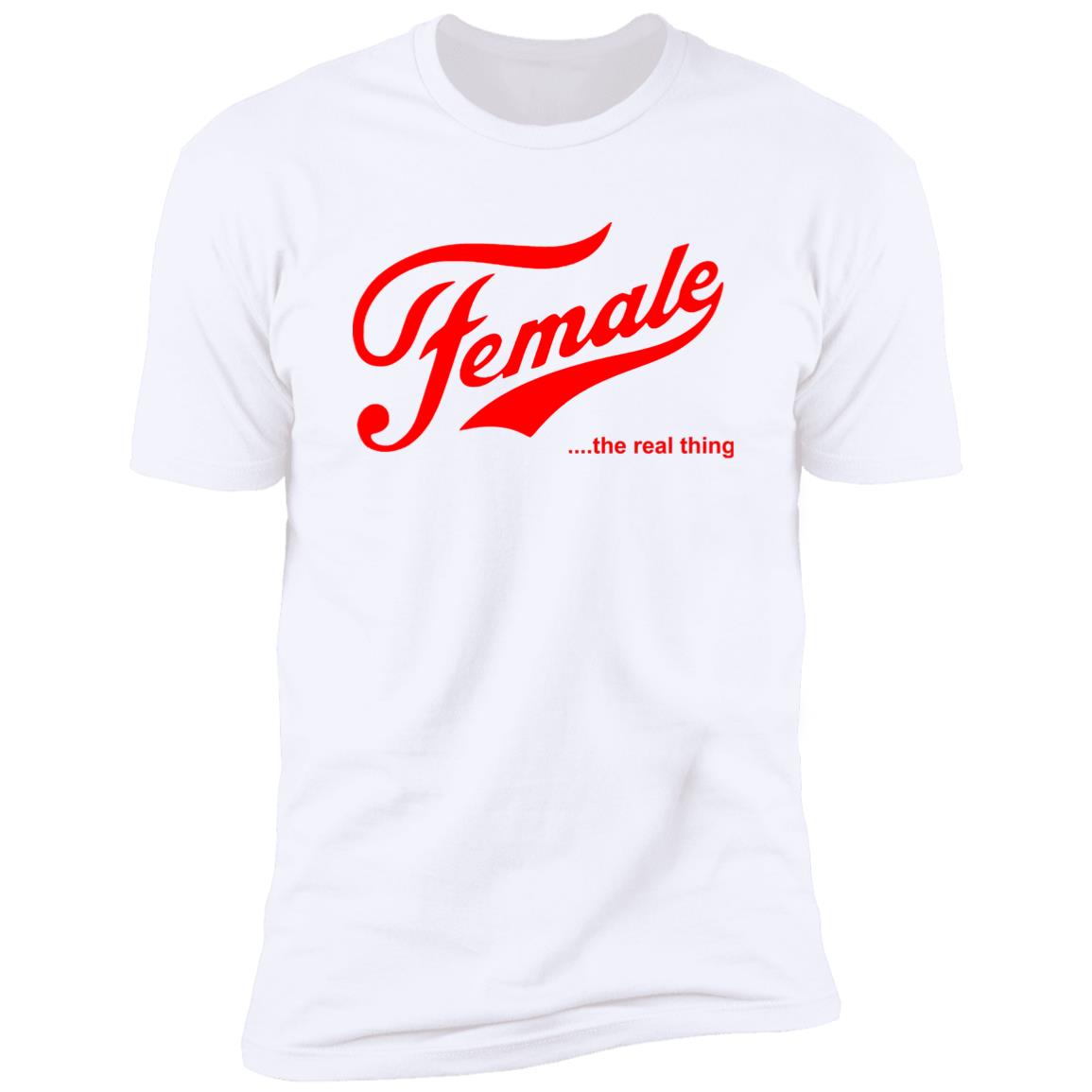 Female The Real Thing Shirt