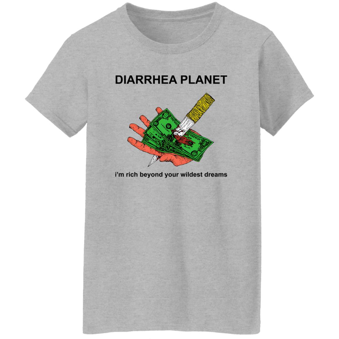 Diarrhea Planet I’m Rich Beyond Your Wildest Dreams Shirt
