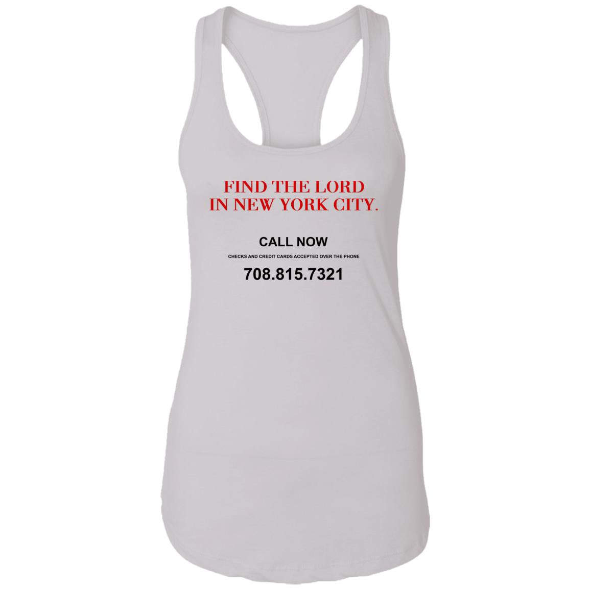 Find The Lord In New York City Shirt