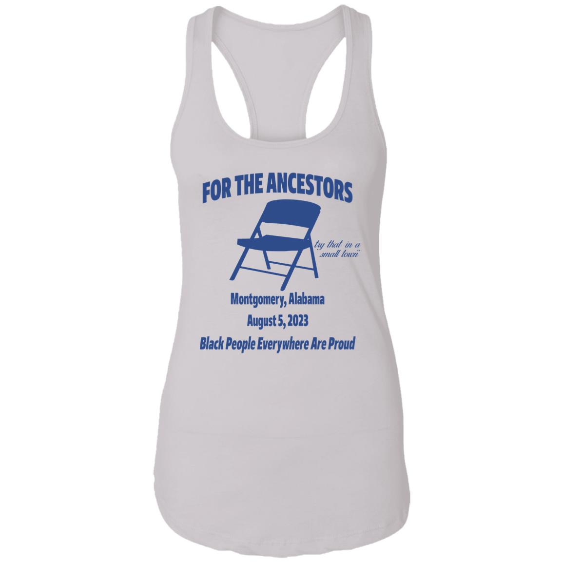 For The Ancestors Try That In A Small Town Montgomery Alabama Shirt