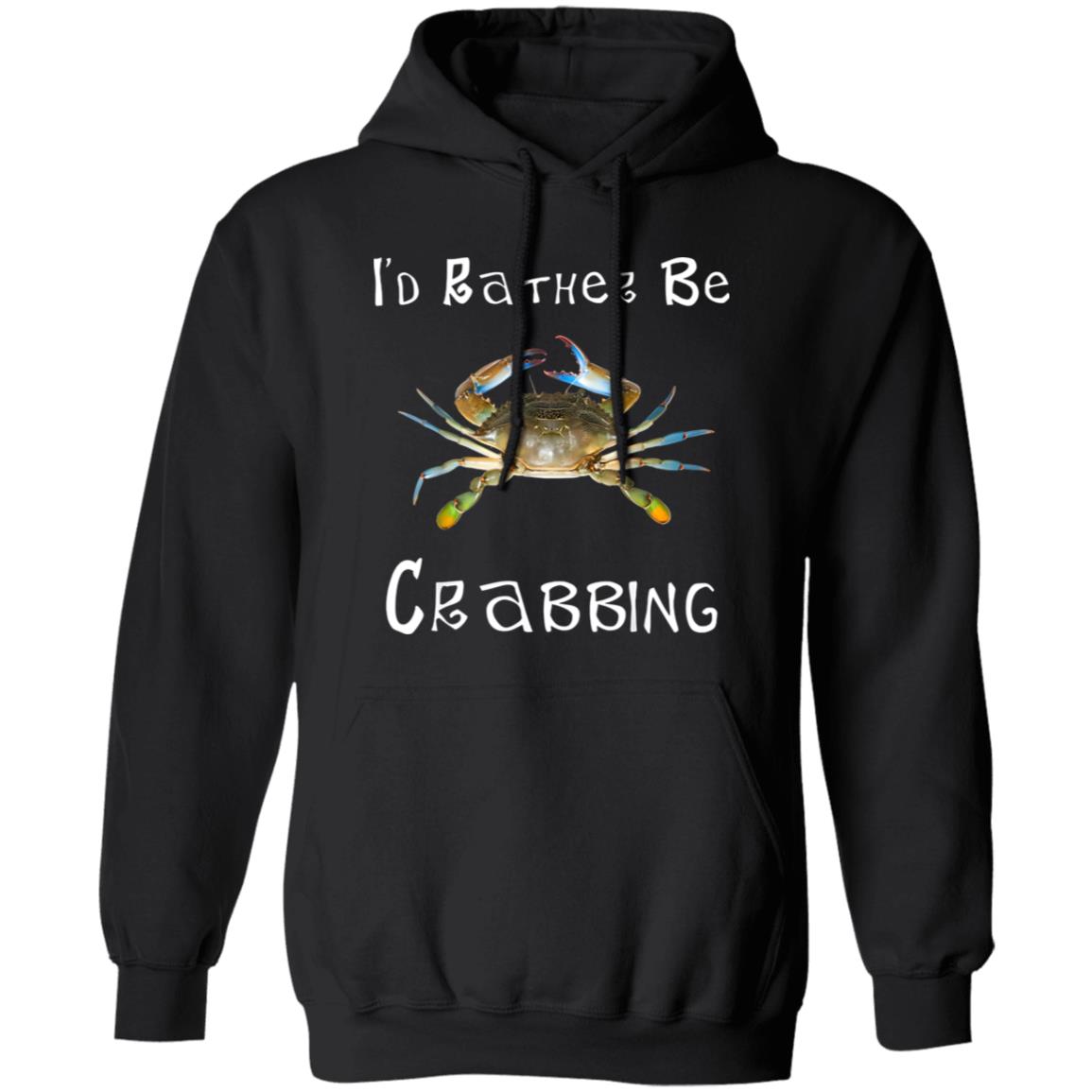 I’d Rather Be Crabbing Shirt