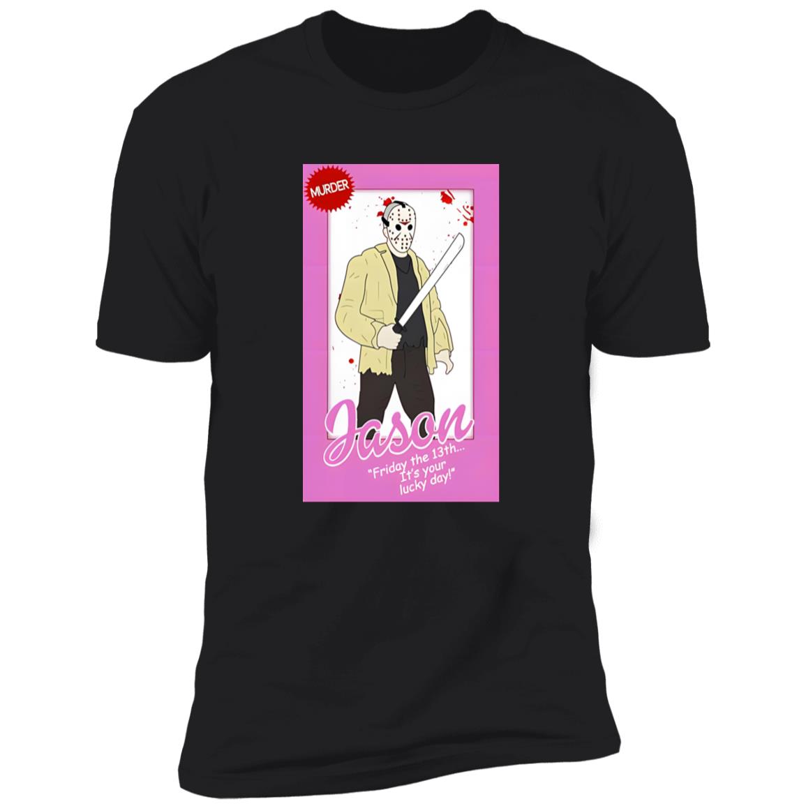 Jason Voorhees Friday The 13th It’s Your Lucky Day Shirt