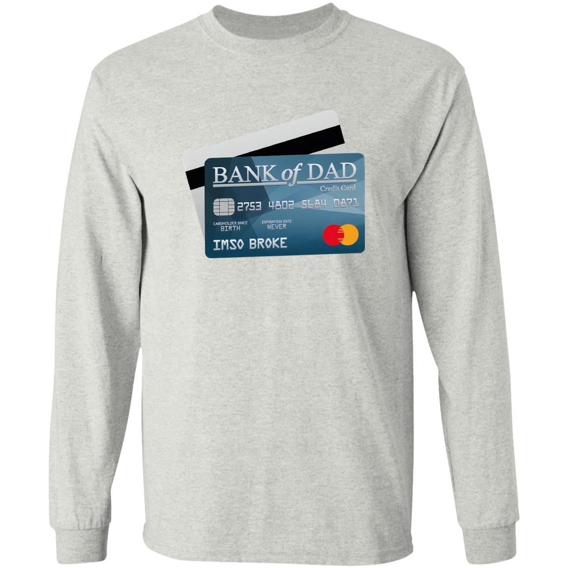 Bank Of Dad Shirt