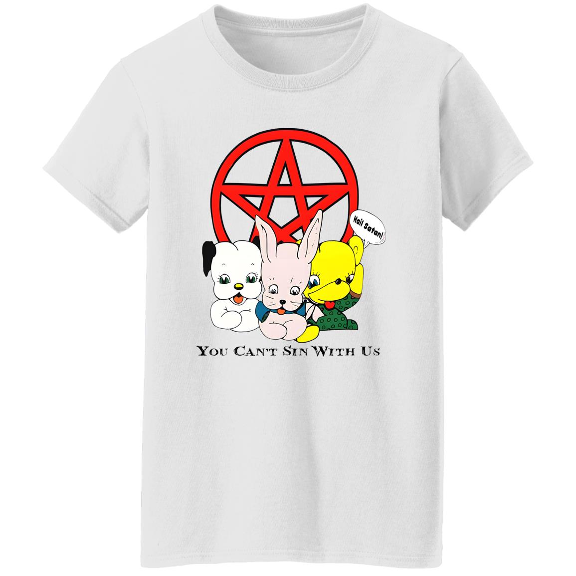 Hail Satan You Can’t Sin With Us Shirt
