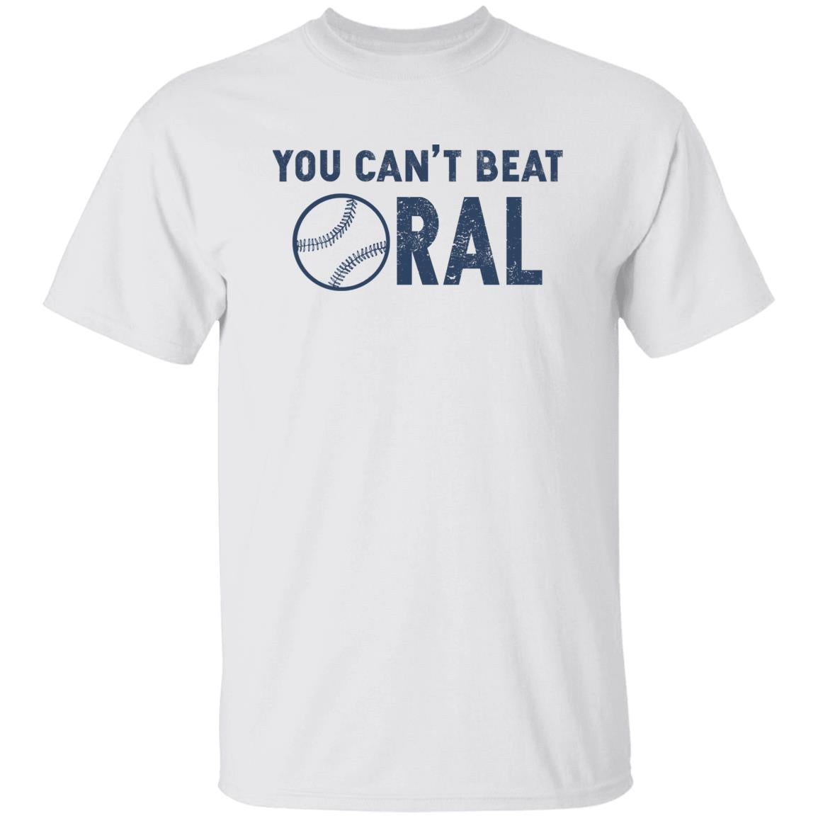 Baseball You Can’t Beat Oral Shirt