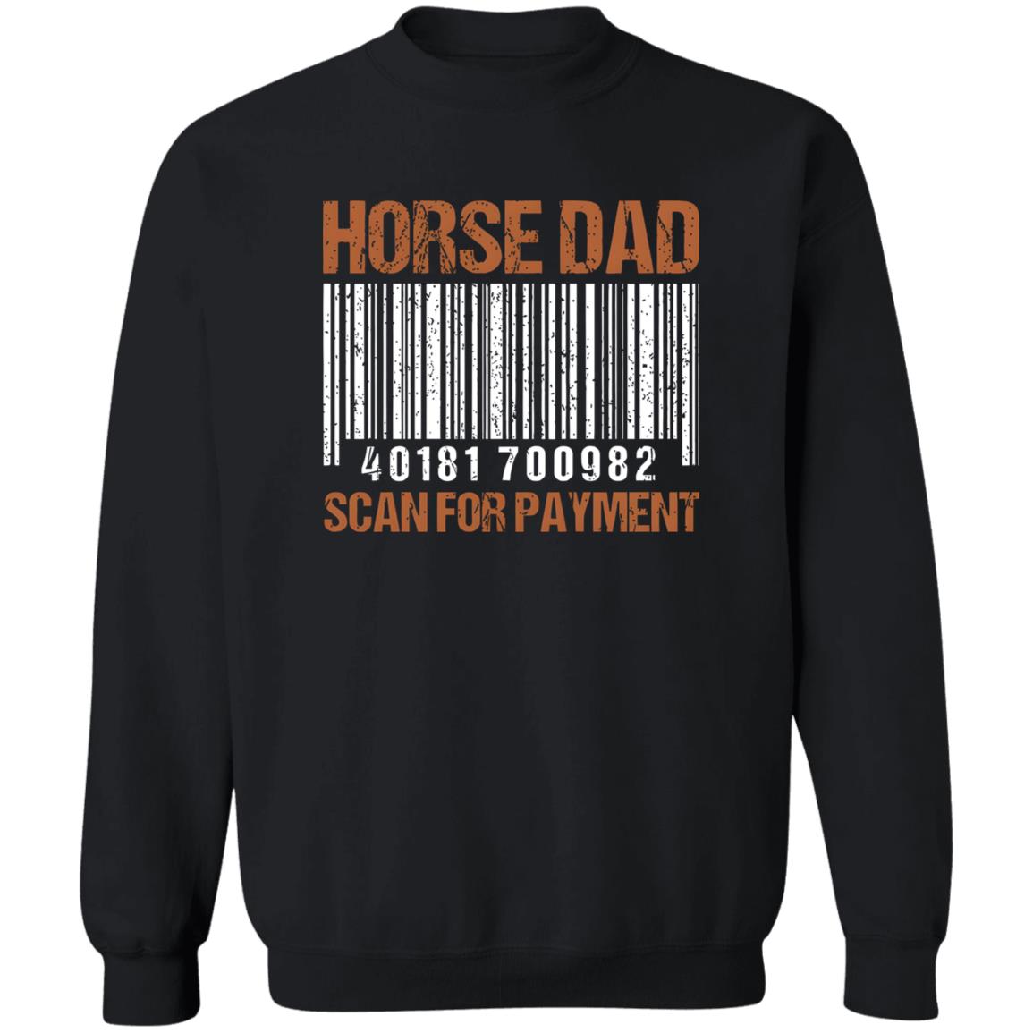 Horse Dad Scan For Payment Shirt
