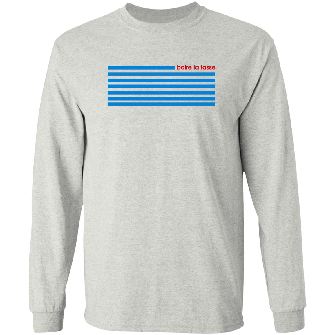 Boire La Tasse Shirt