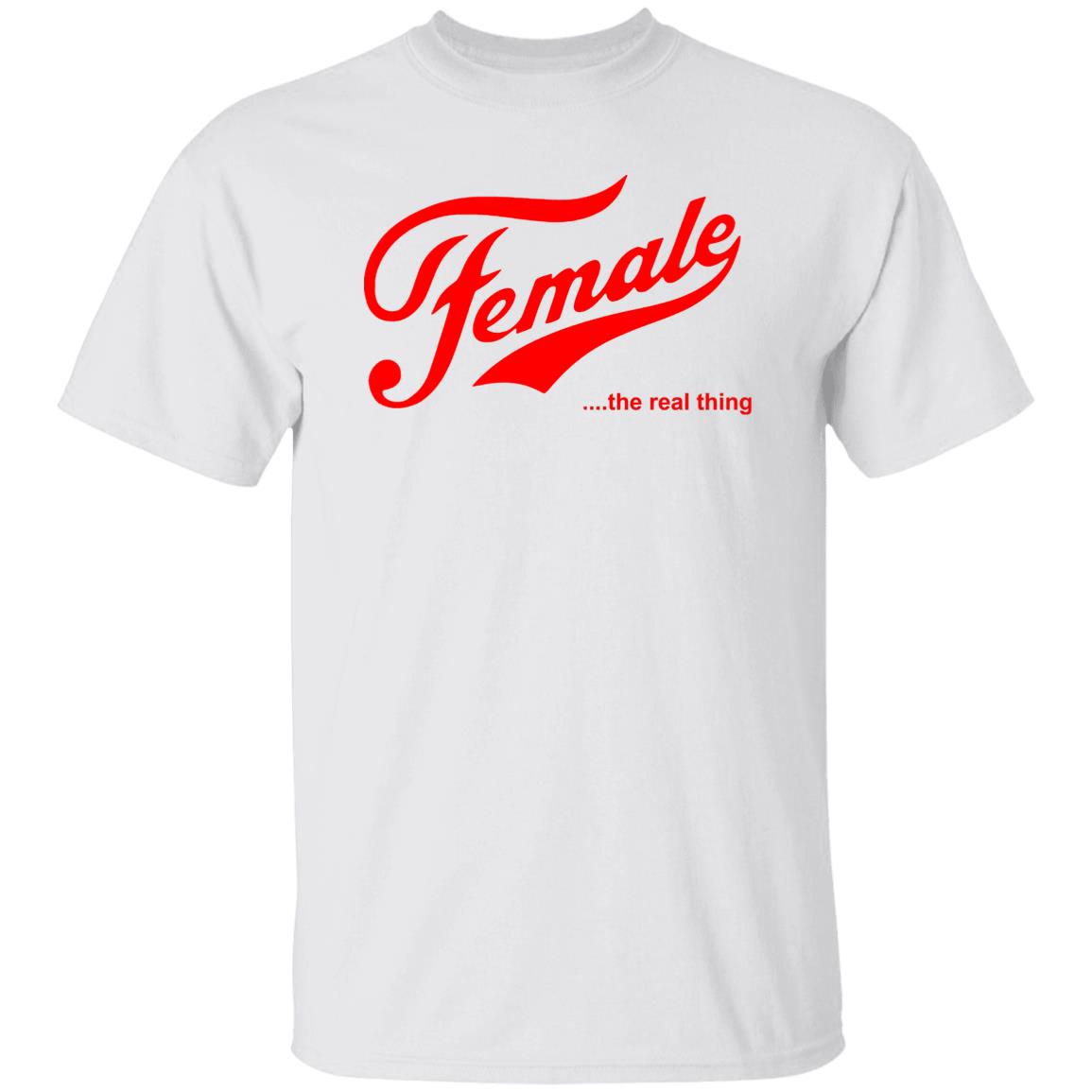Female The Real Thing Shirt
