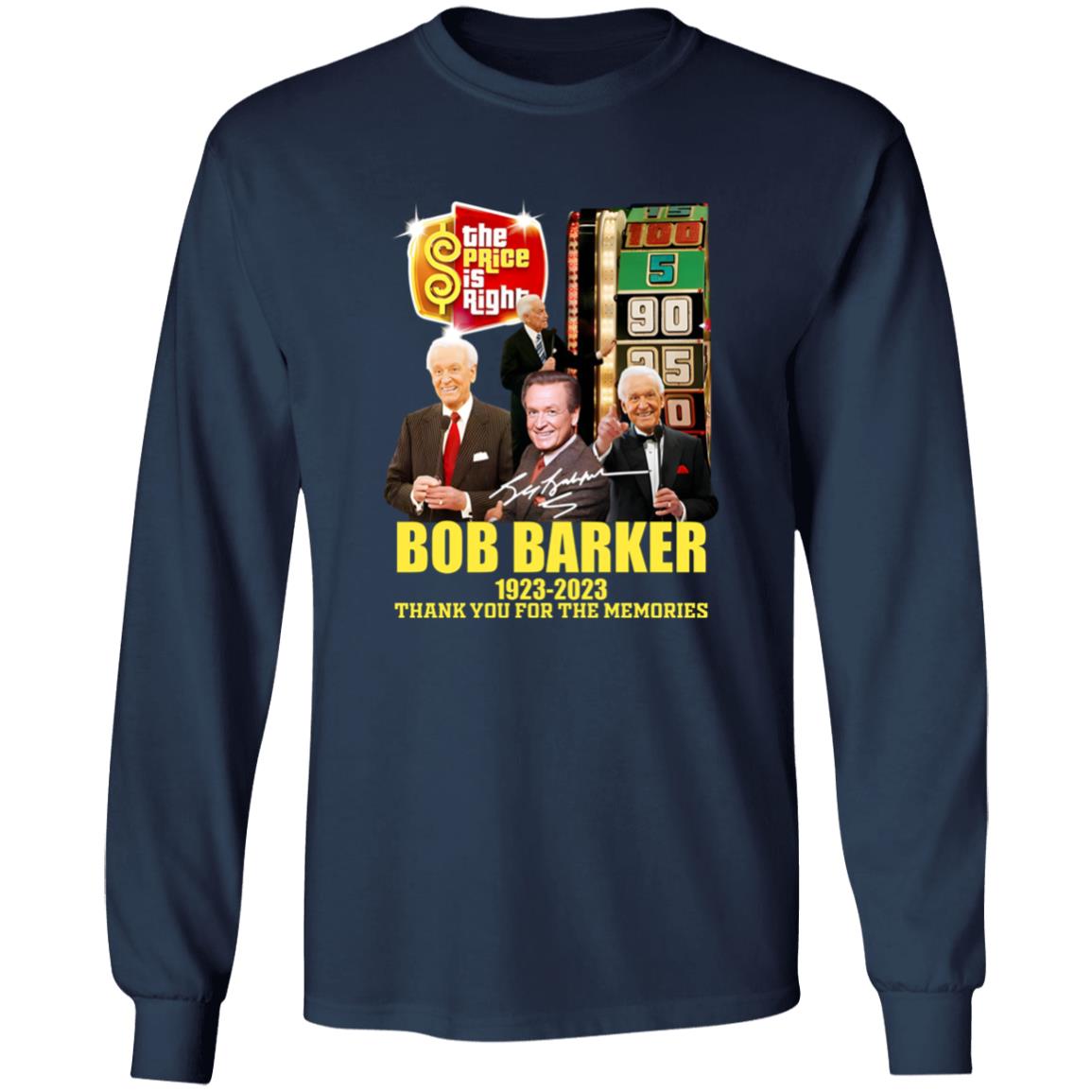 Bob Barker 1923-2023 Thanks For The Memories Shirt - TeeDragons