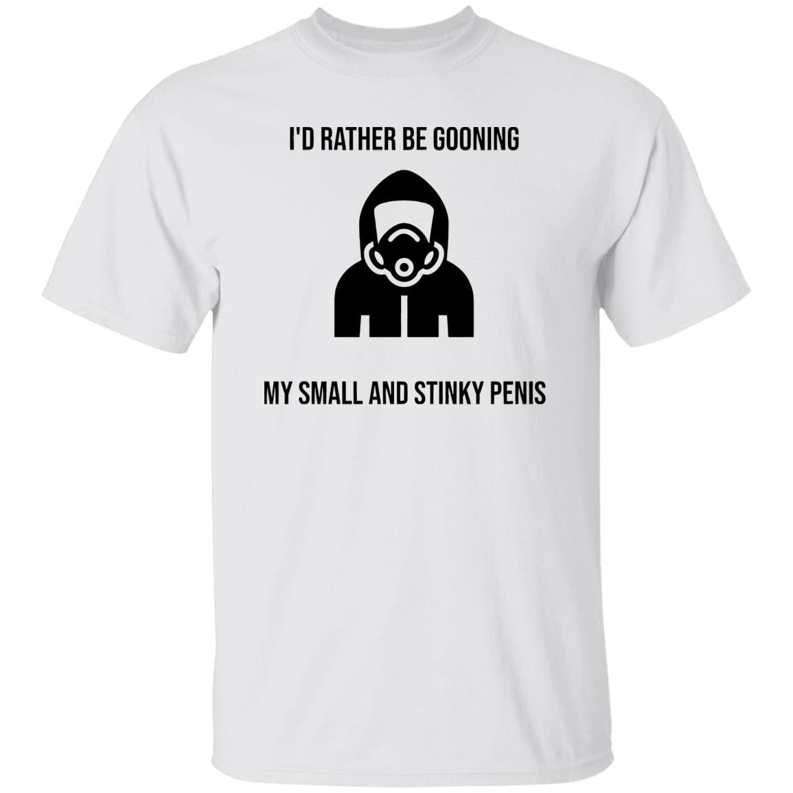 I’d Rather Be Gooning Shirt