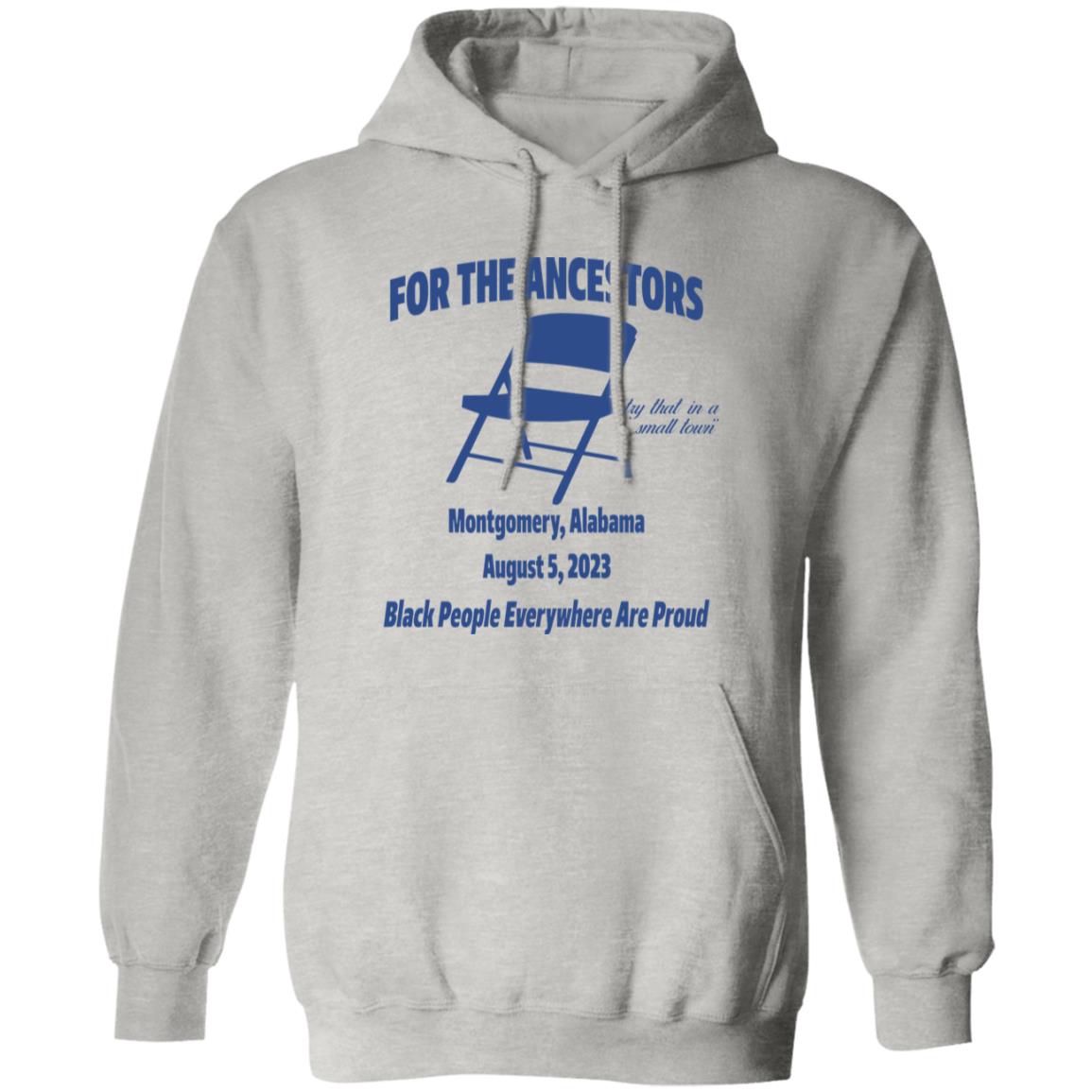 For The Ancestors Try That In A Small Town Montgomery Alabama Shirt