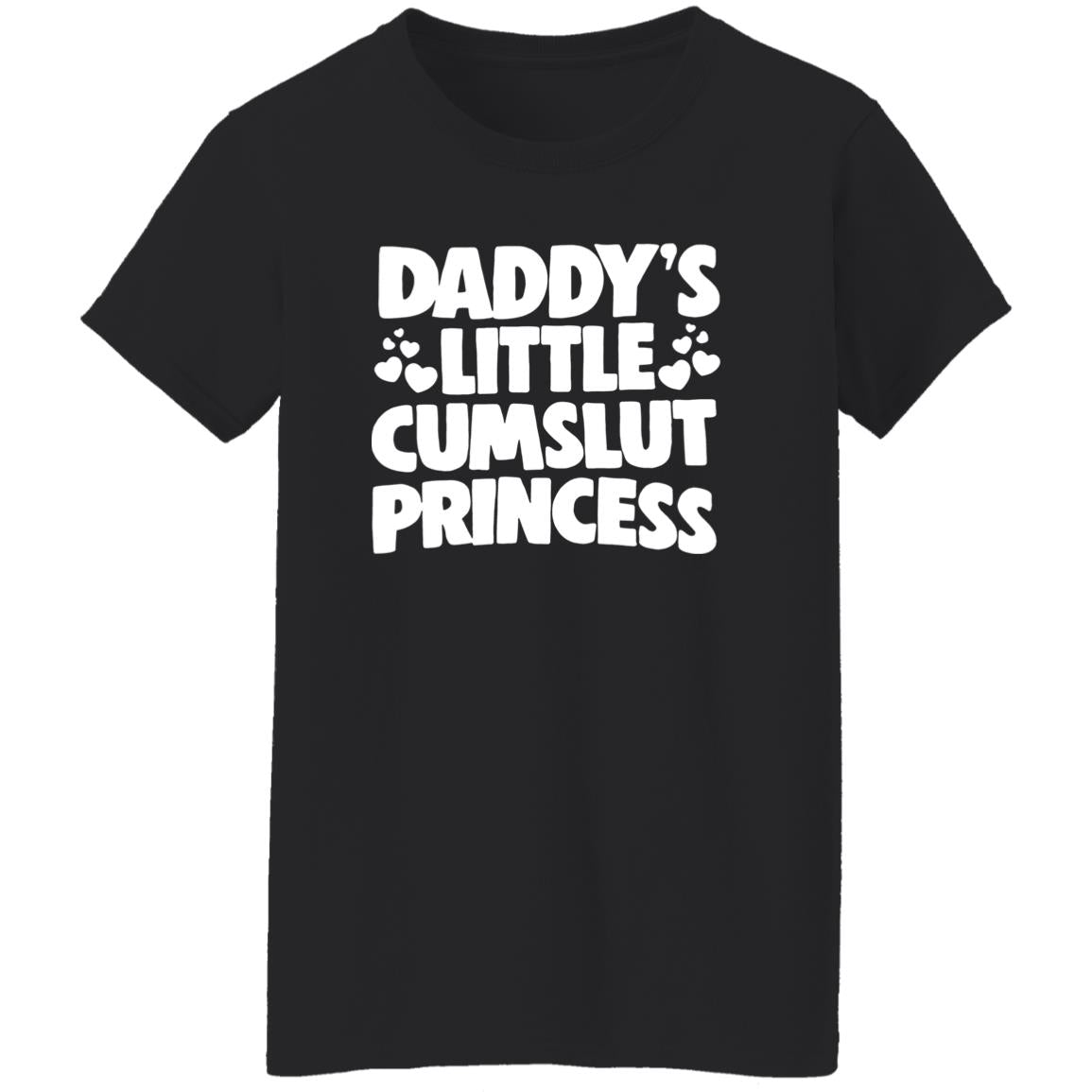 Daddy’s Little Cumslut Princess Shirt