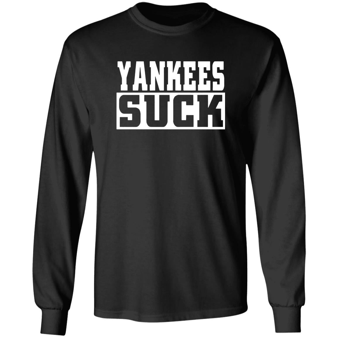Yankees Suck Shirt