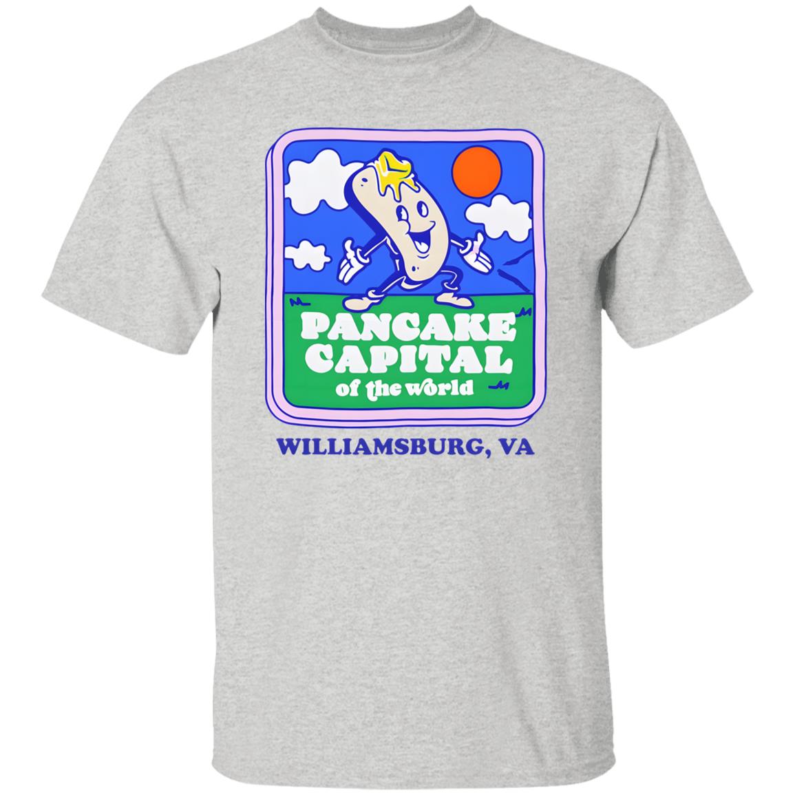 Pancake Capital Of The World Williamsburg Va Shirt