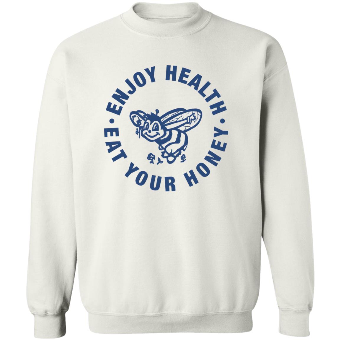 Enjoy Health Eat Your Honey Shirt