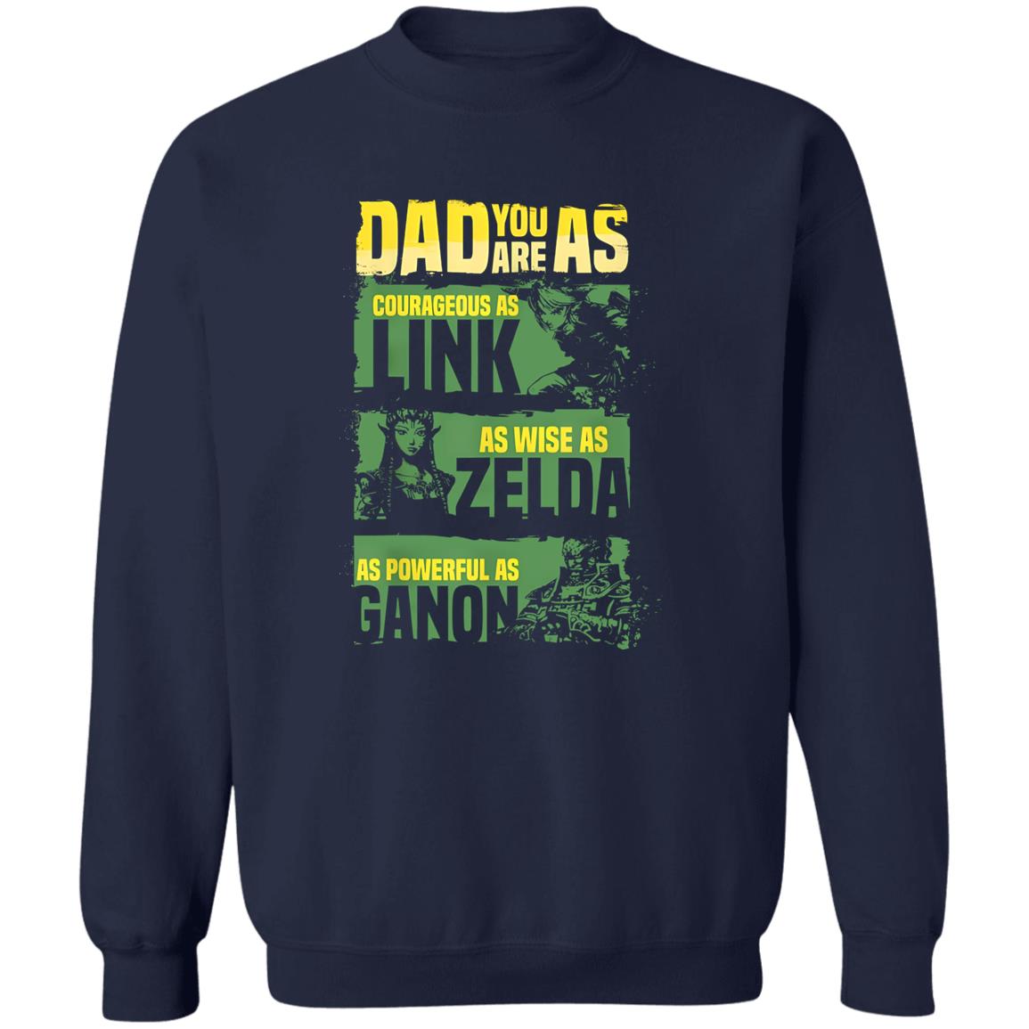 Zelda Dad – Dad You Are As Courageous As Link Shirt