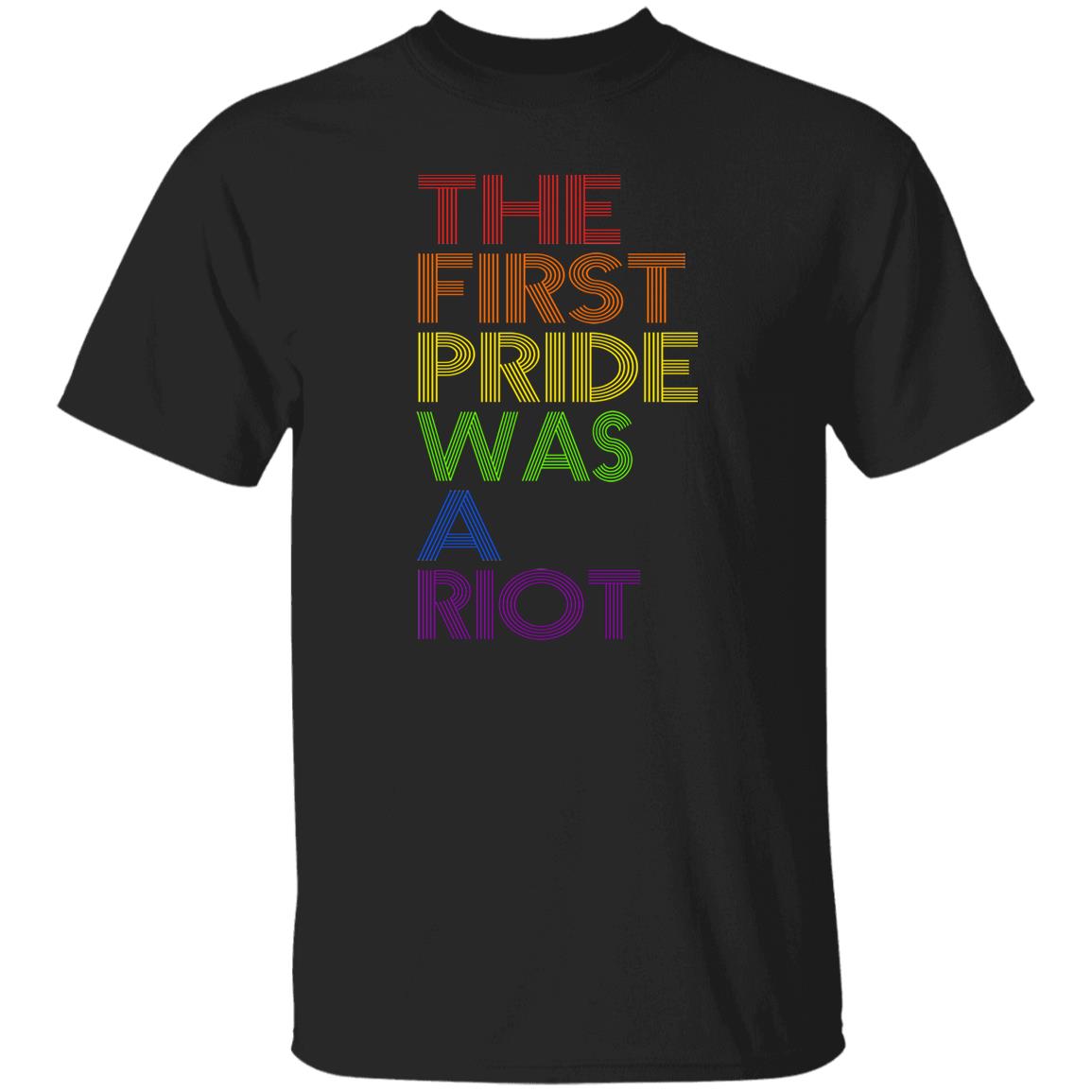The First Pride Was A Riot Shirt