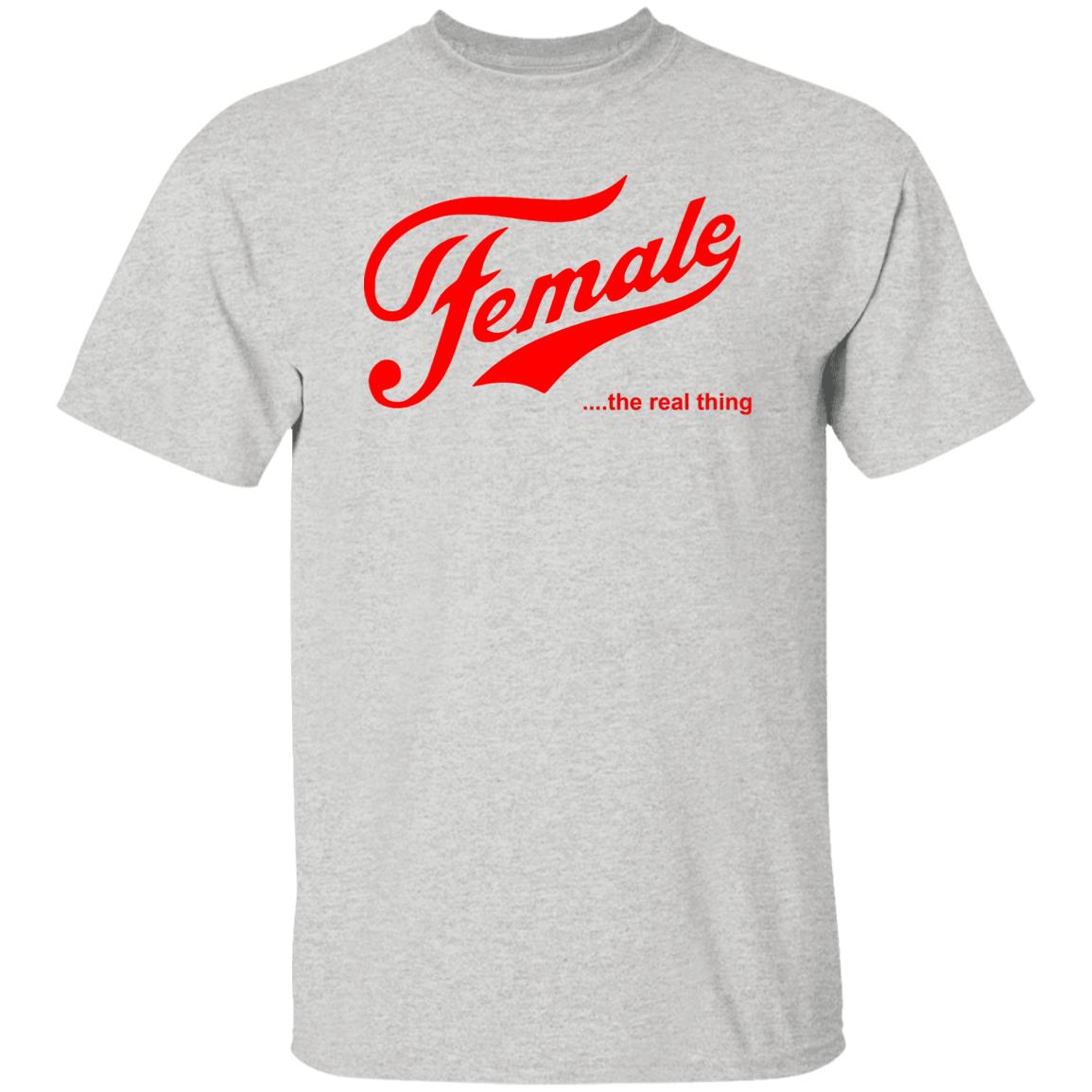 Female The Real Thing Shirt