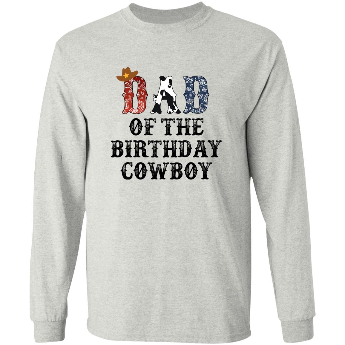 Dad Of The Birthday Cowboy Shirt