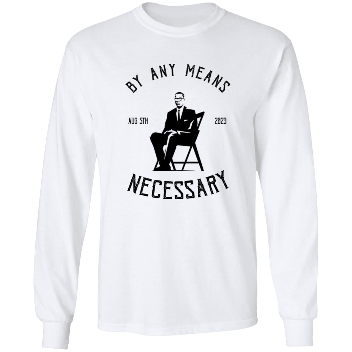 The Alabama Brawl - By Any Means Necessary Shirt