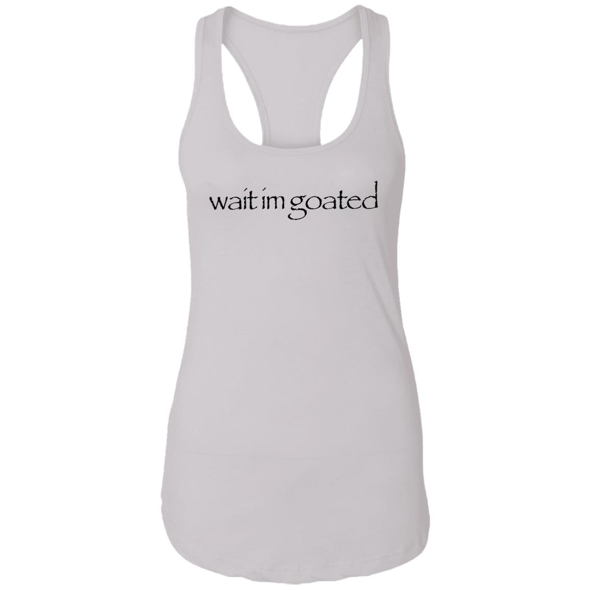Streetdank Wait Im Goated Shirt