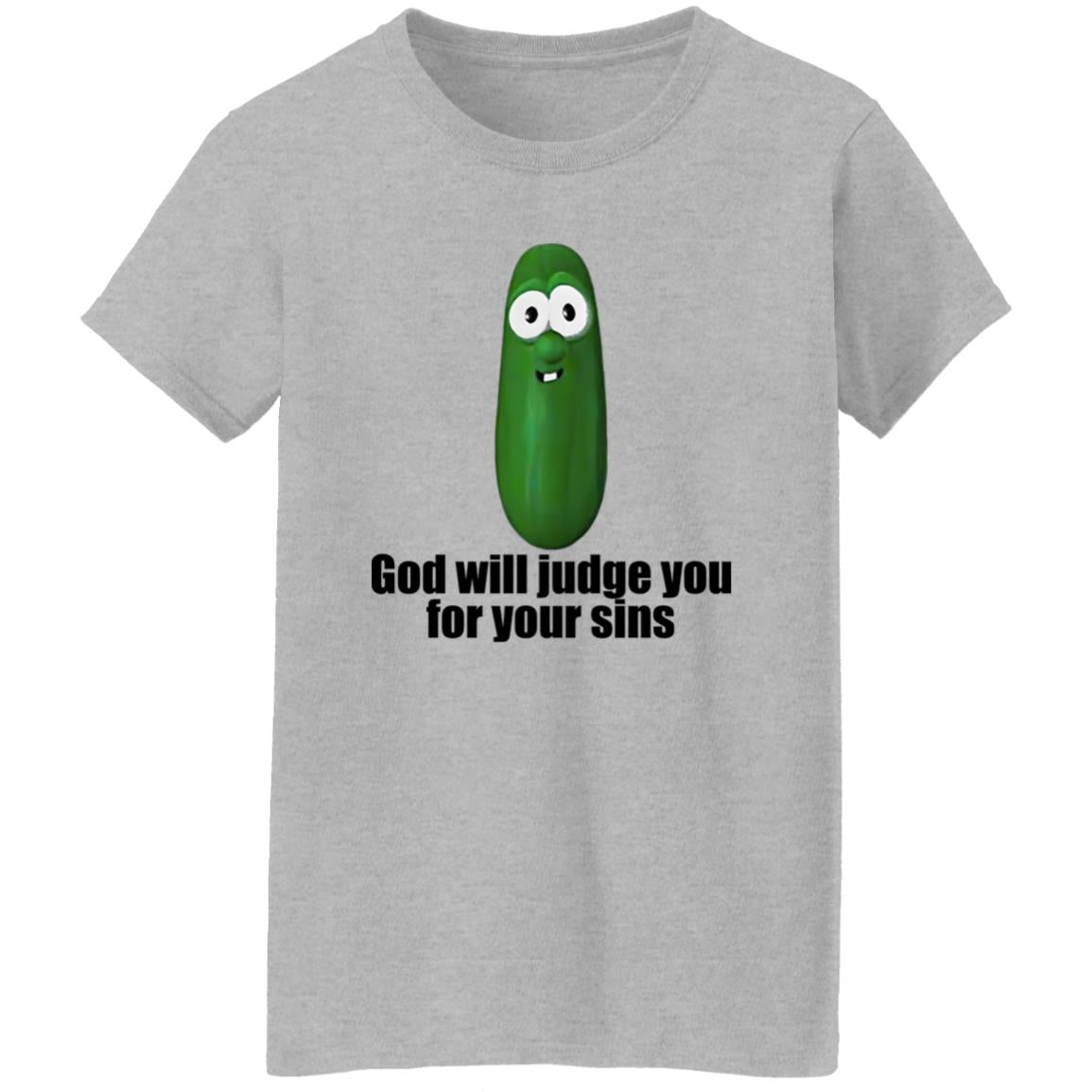 Pickle God Will Judge You For Your Sins Shirt - TeeDragons