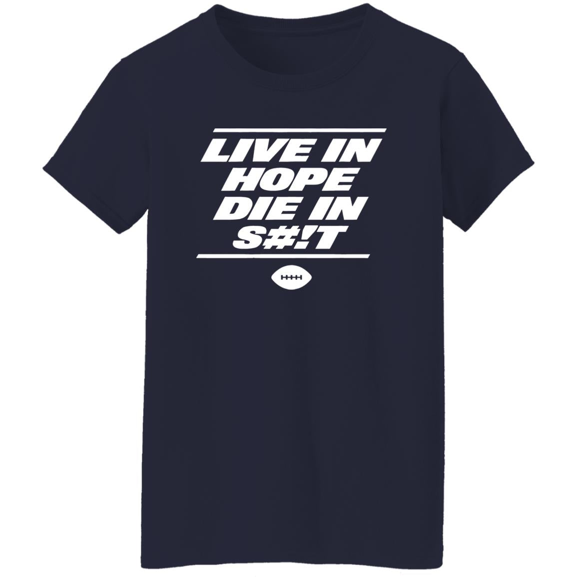 NY Mets Live In Hope Die In Shit Shirt