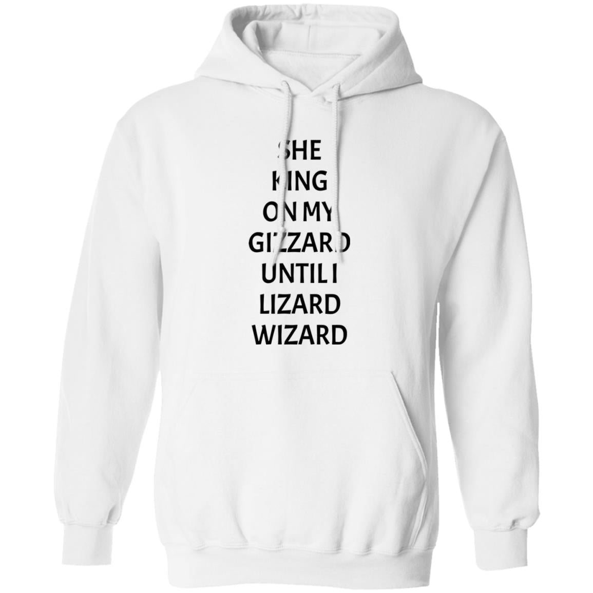 She King On My Gizzard Until I Lizard Wizard Shirt