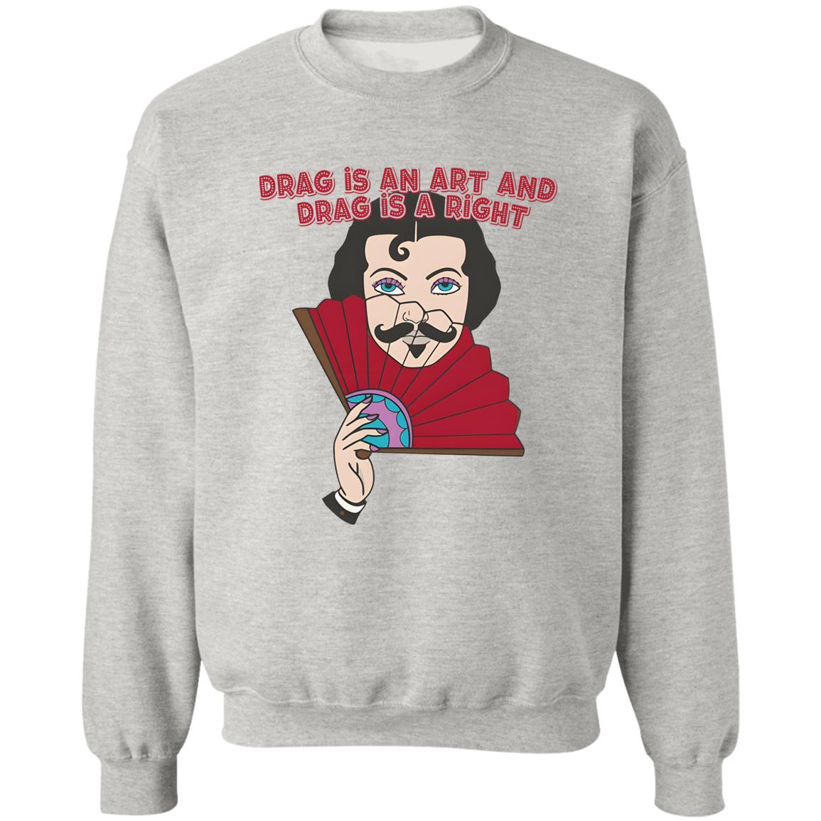Kevin Bacon Drag Is An Art And Drag Is A Right Shirt