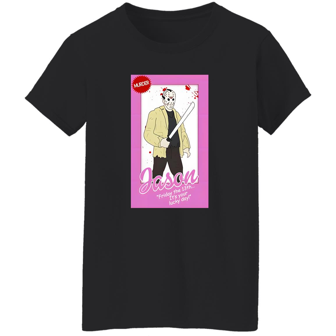 Jason Voorhees Friday The 13th It’s Your Lucky Day Shirt