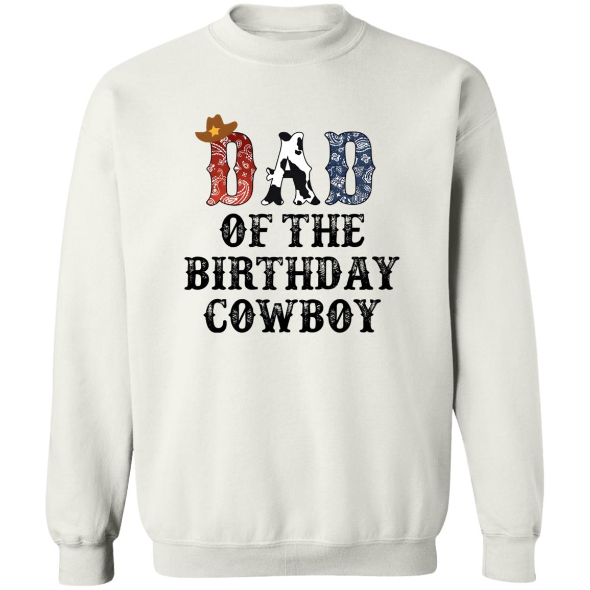 Dad Of The Birthday Cowboy Shirt