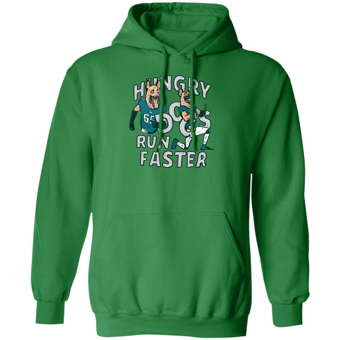 Hungry Dogs Run Faster Shirt
