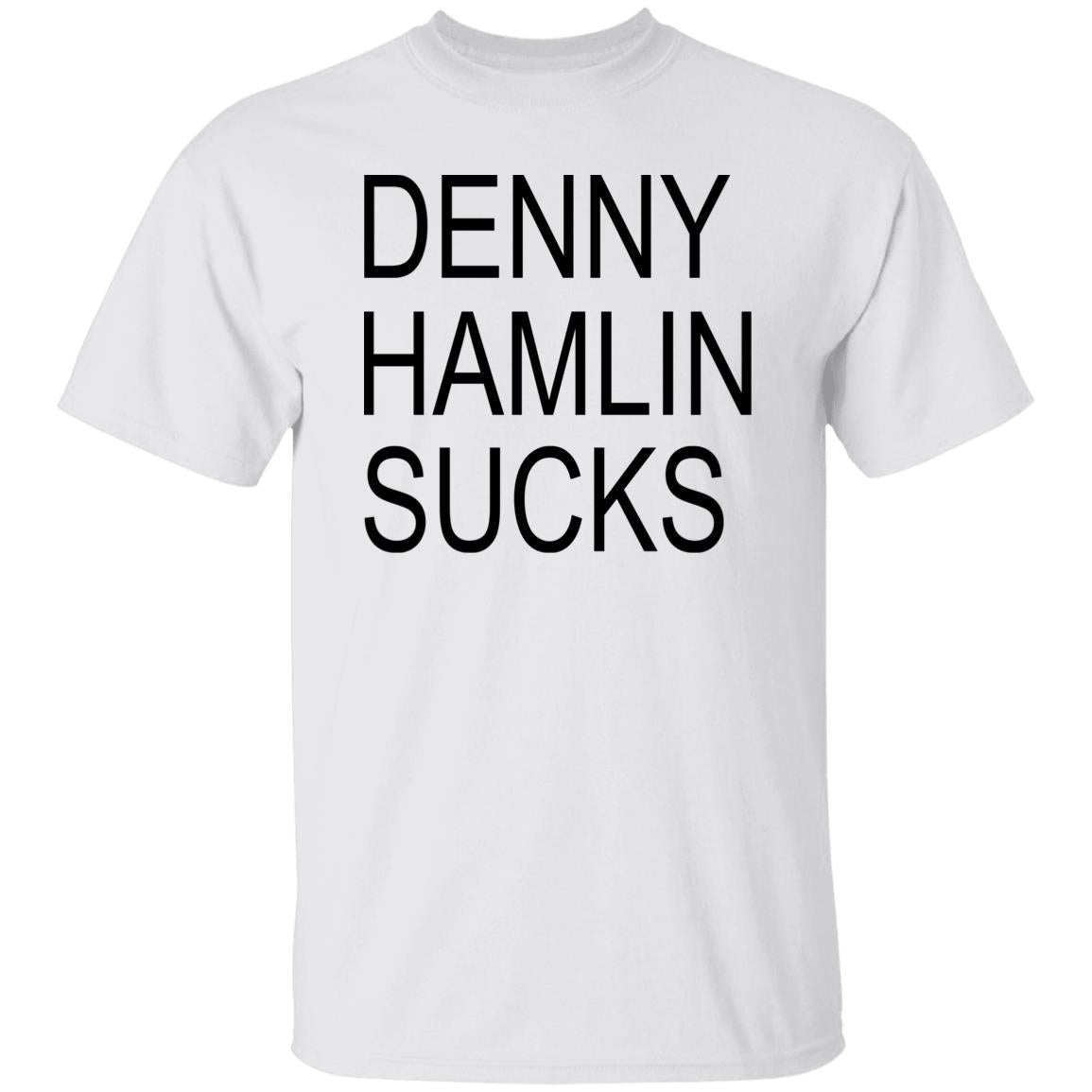 Denny Hamlin Sucks Shirt