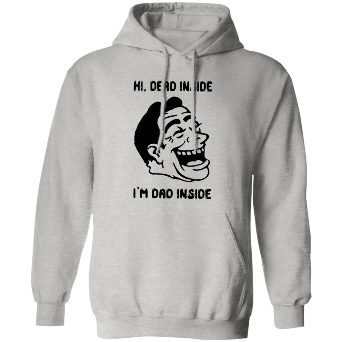 Hi Dead Inside I’m Dad Inside Shirt