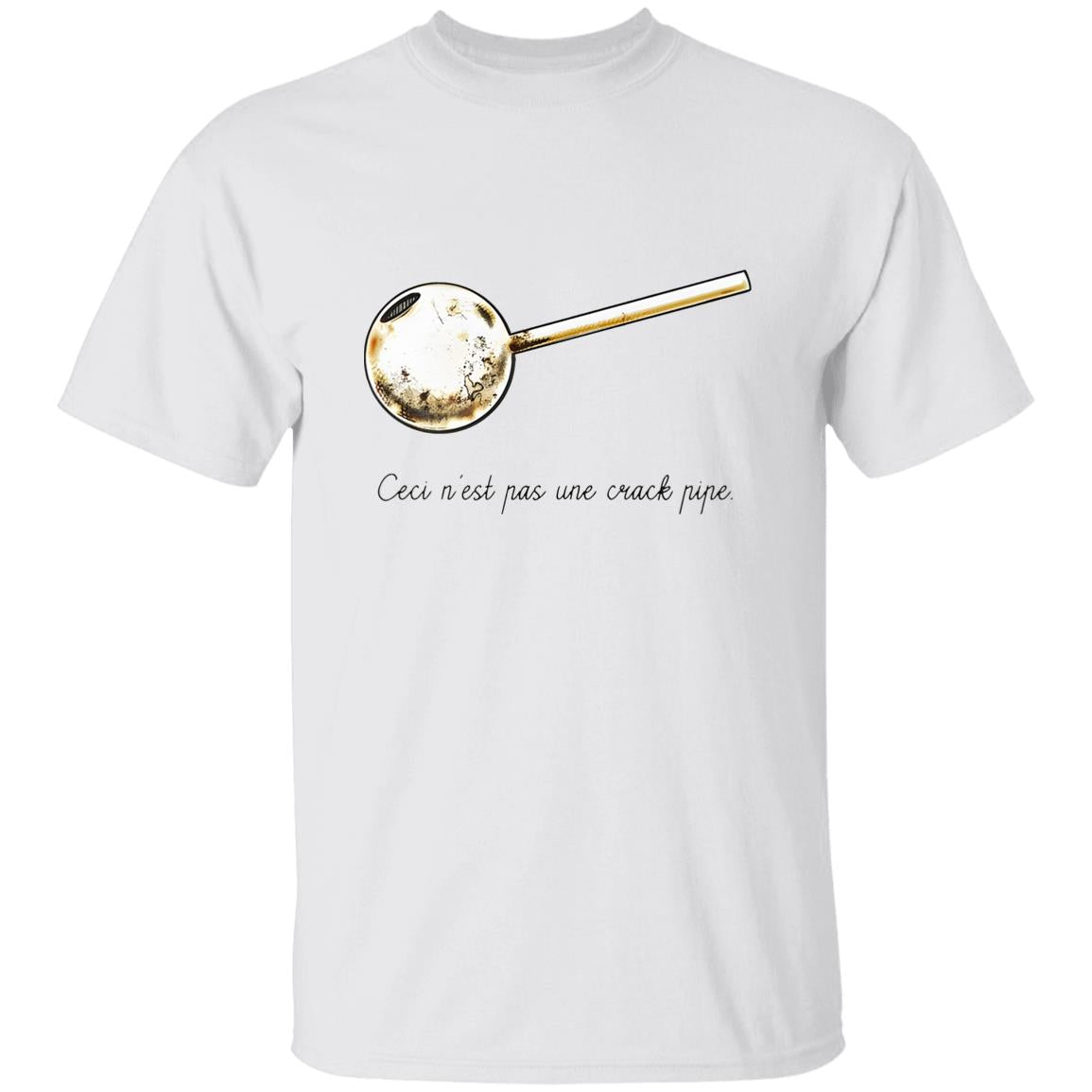 Ceci N'est Pas Une Crack Pipe Shirt