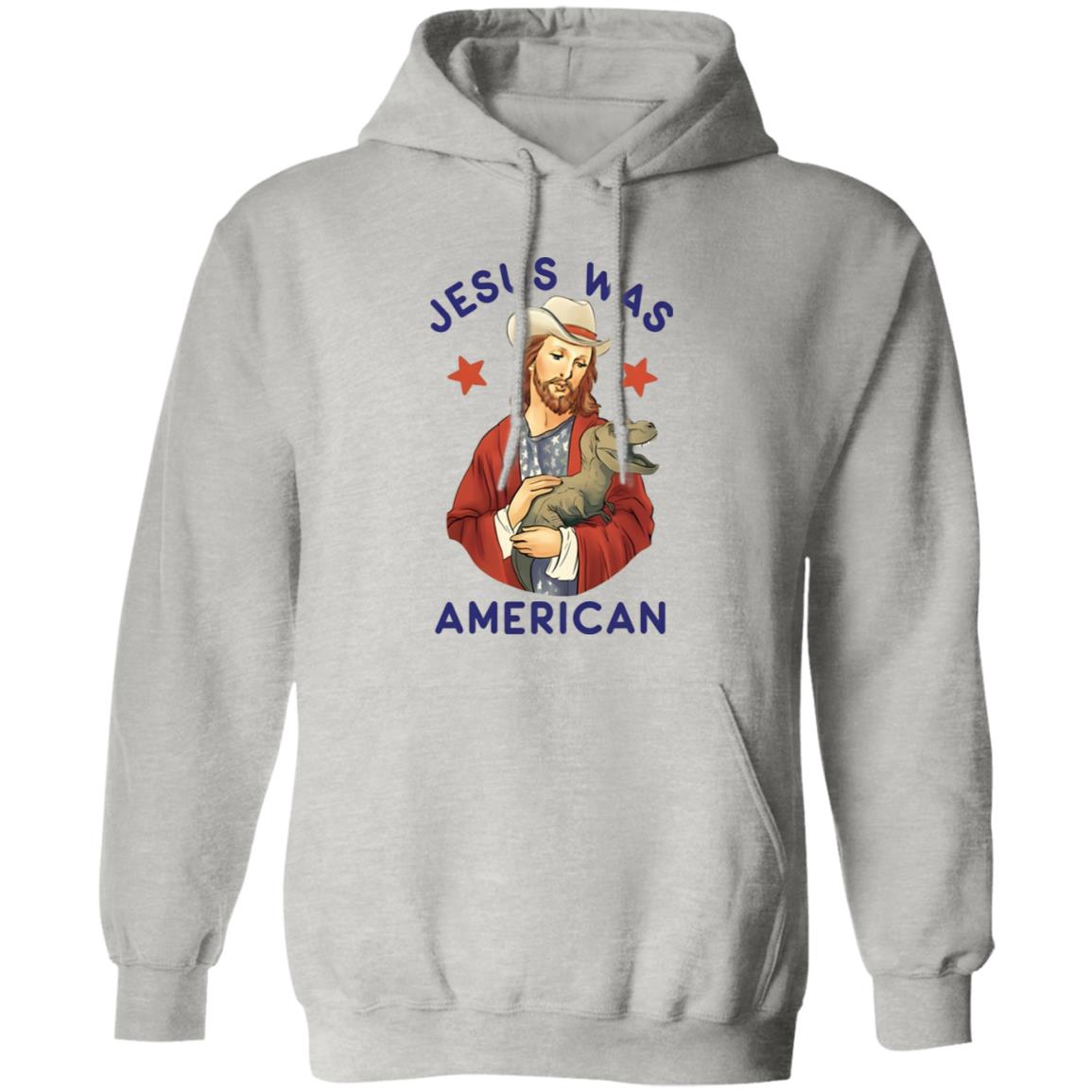 Jesus Was American Shirt
