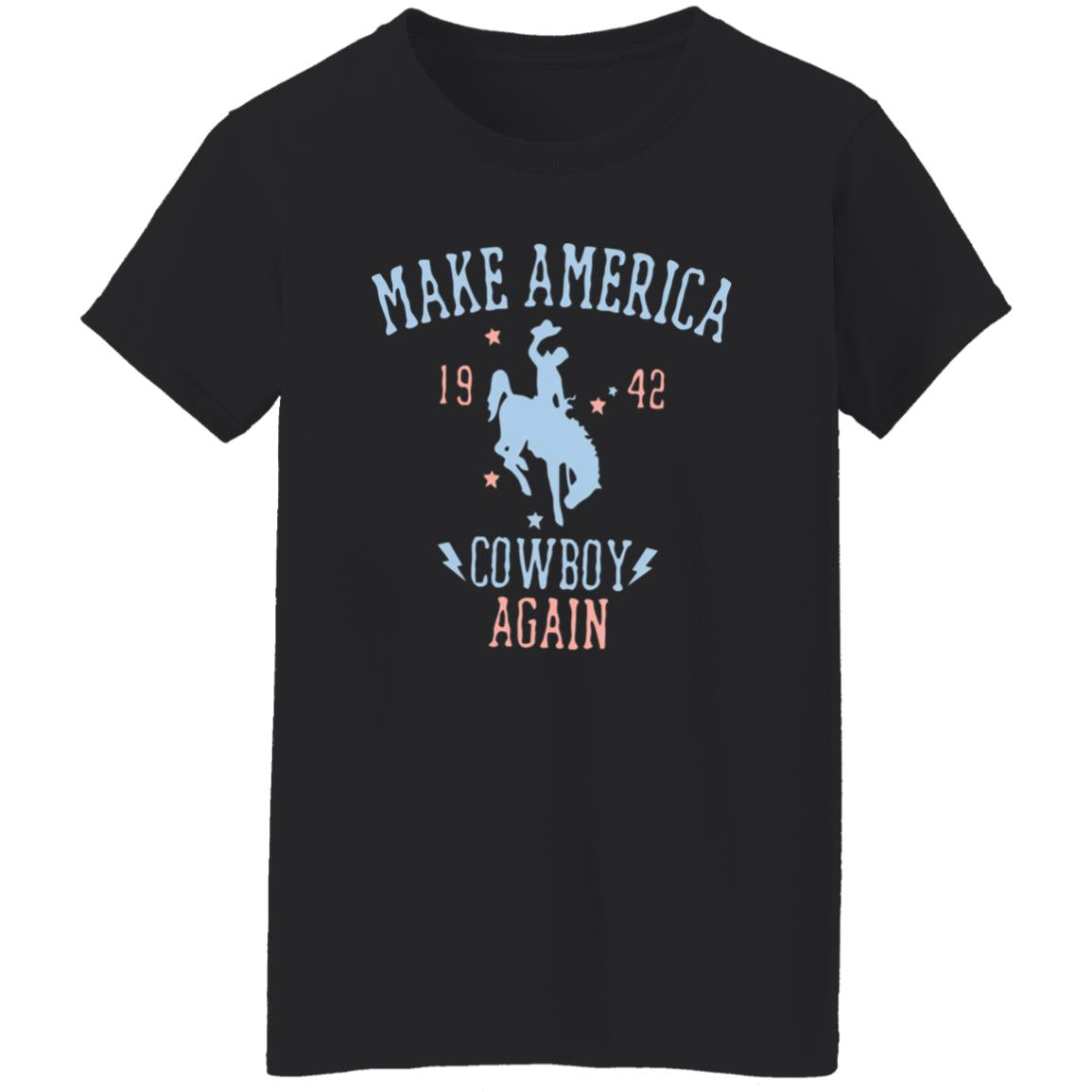 Make America Cowboy Again Shirt