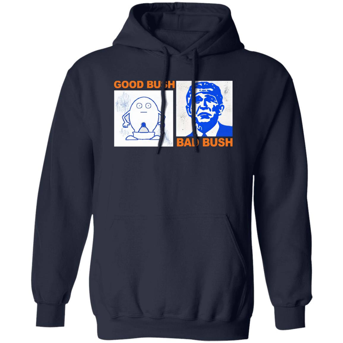 Good Bush Bad Bush Shirt