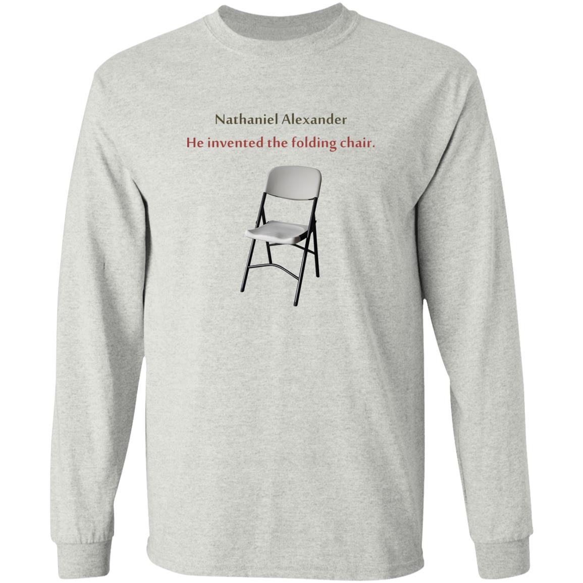 Nathaniel Alexander He Invented The Folding Chair Shirt