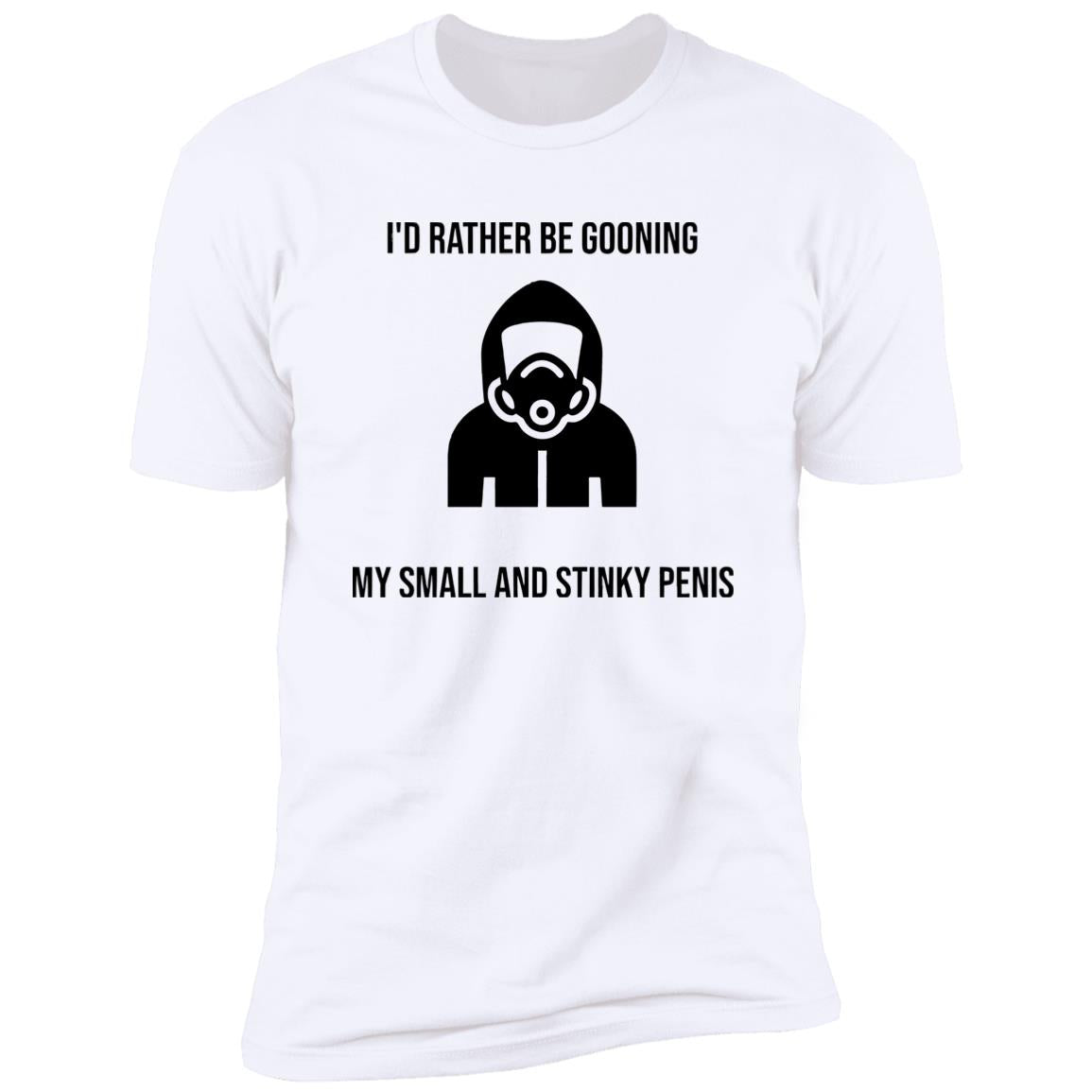 I’d Rather Be Gooning Shirt