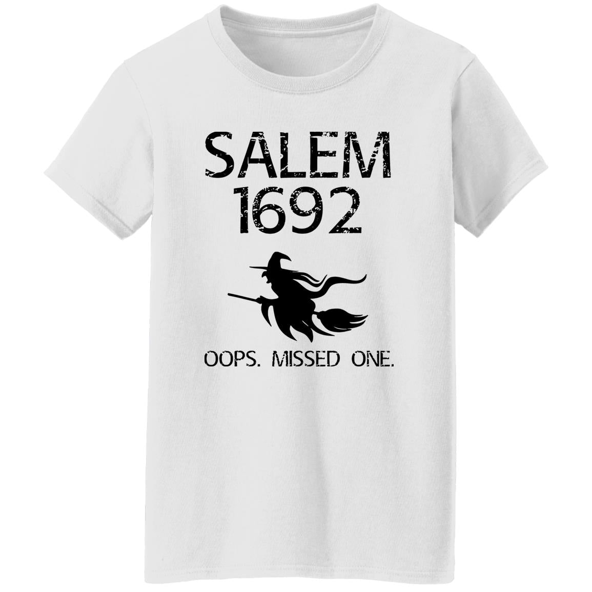 Salem 1692 Oops Missed One Halloween Shirt