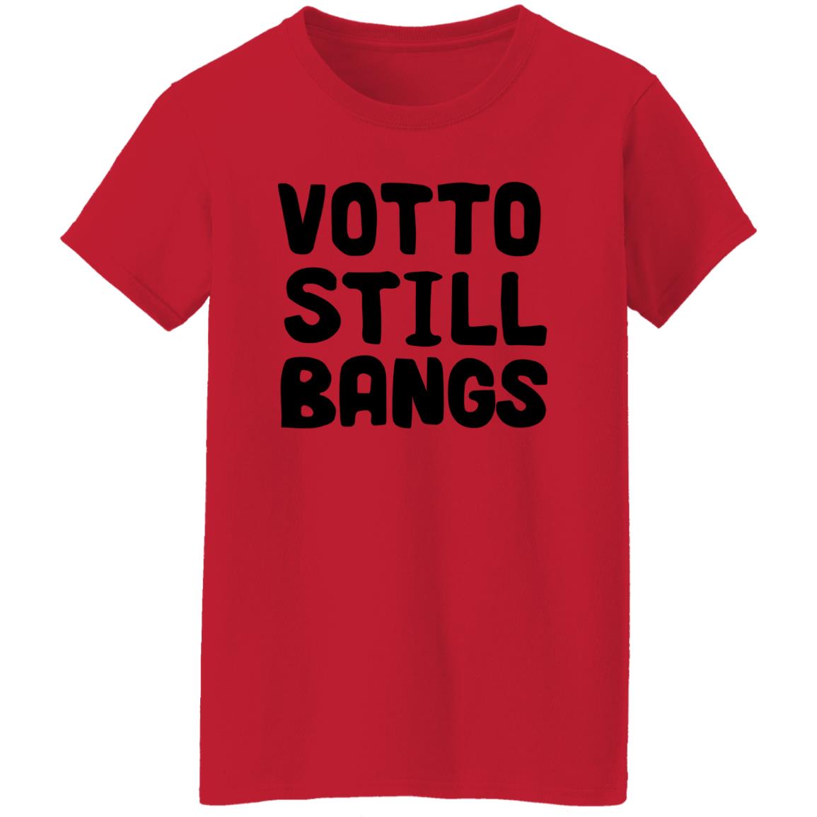 Votto Still Bangs Shirt