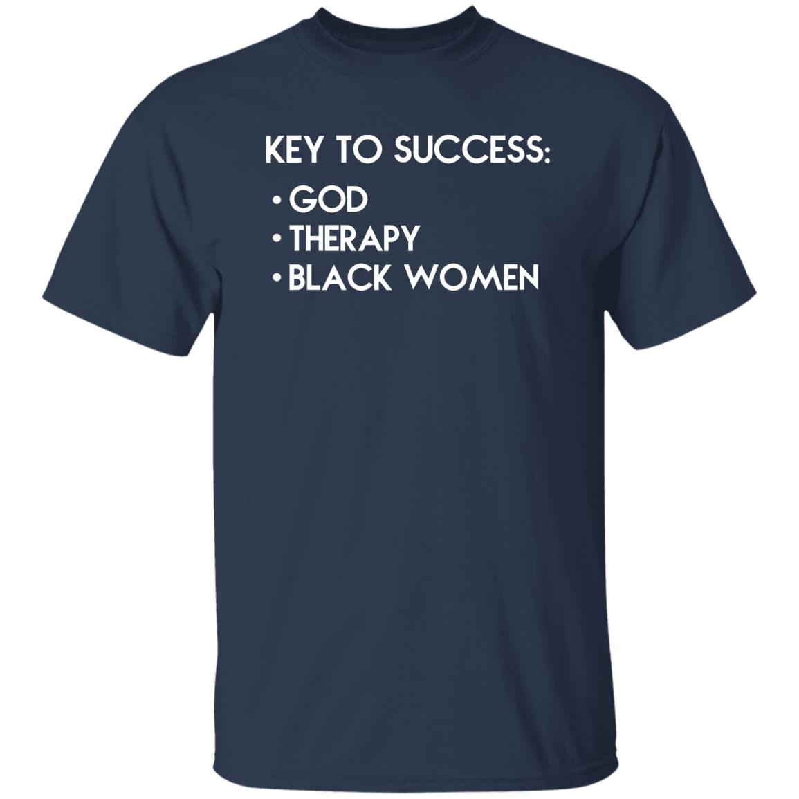 Key To Success – God – Therapy – Black Women Shirt